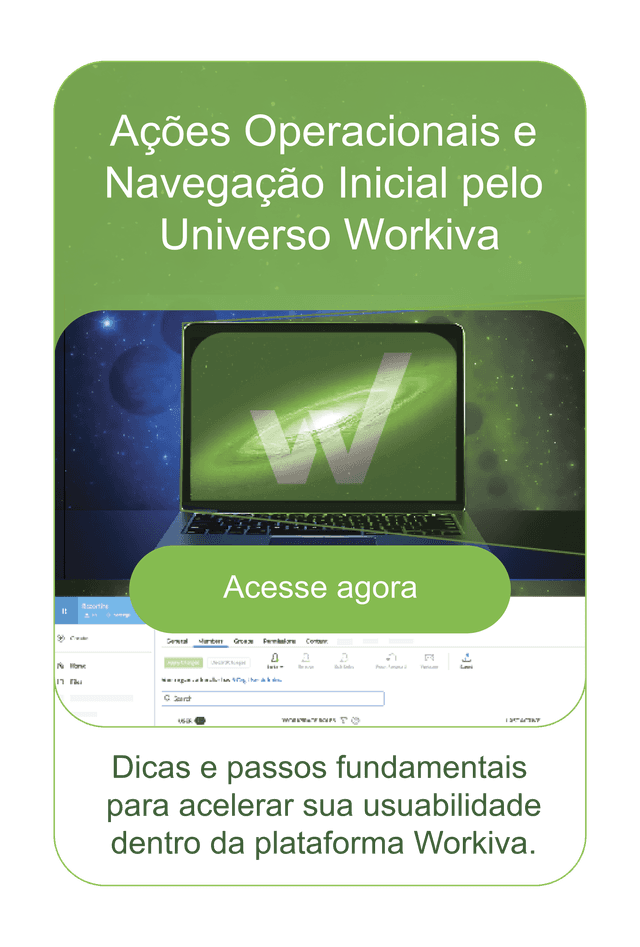 Lâmina do curso Ações Operacionais e Navegação Inicial pelo Universo Workiva